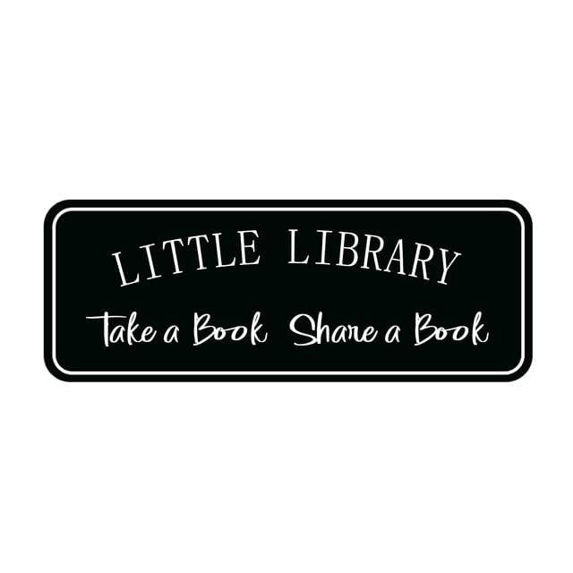 10×3 Inch Take A Book Share A Book Little Library Acrylic Graphic Sign Heart1