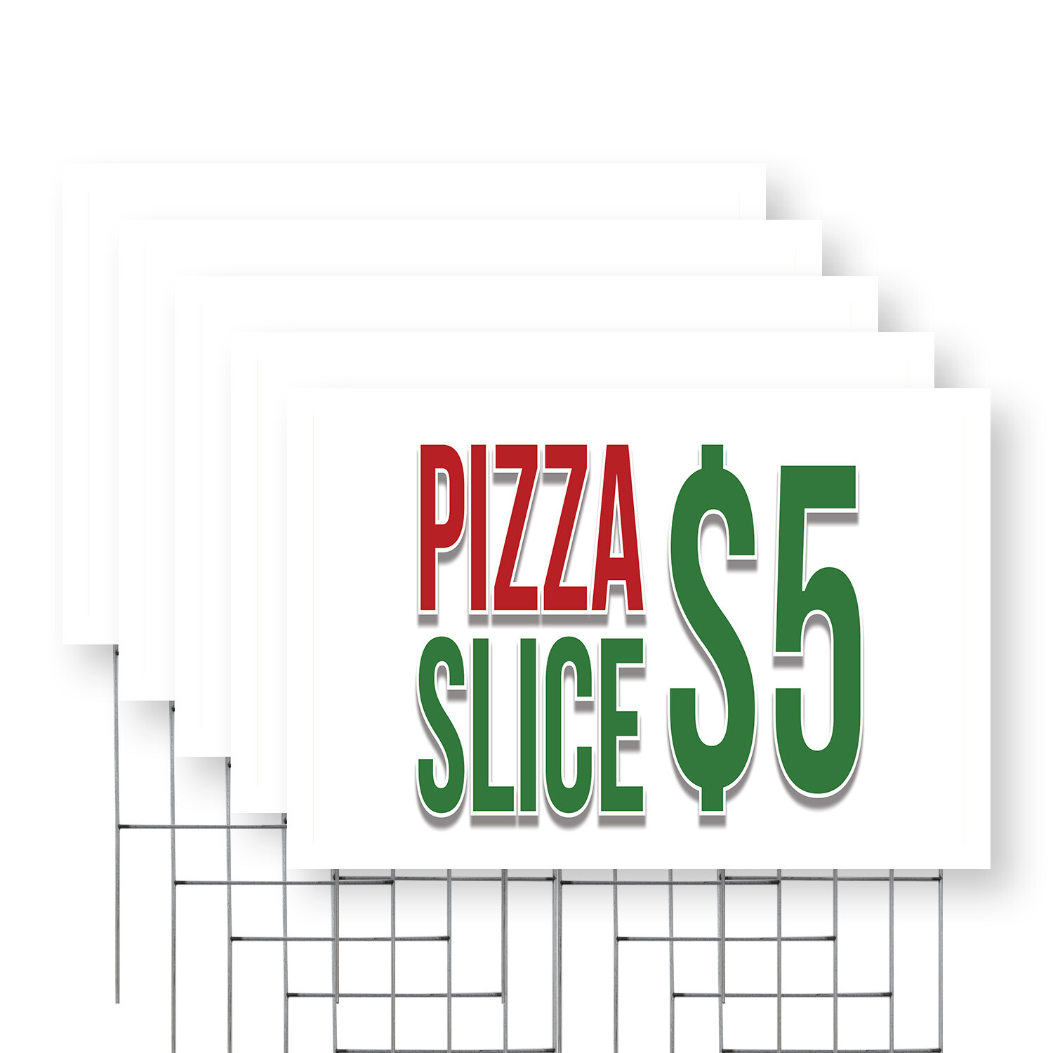 Pizza Slice $5 Yard Sign Premium Ingredients, Quick Service, Delicious Meals