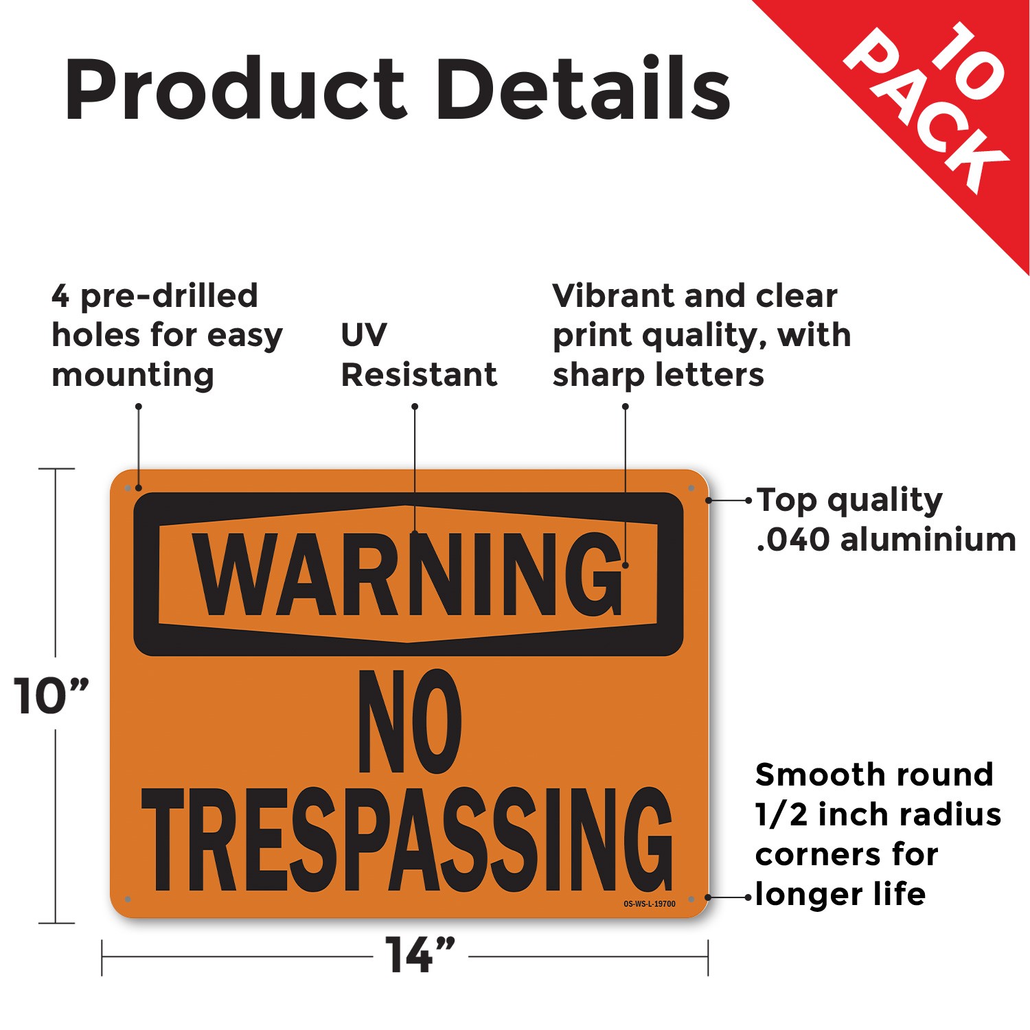 No Trespassing OSHA Warning Sign Metal, Plastic, Or Decal – 5 or 10 Pack