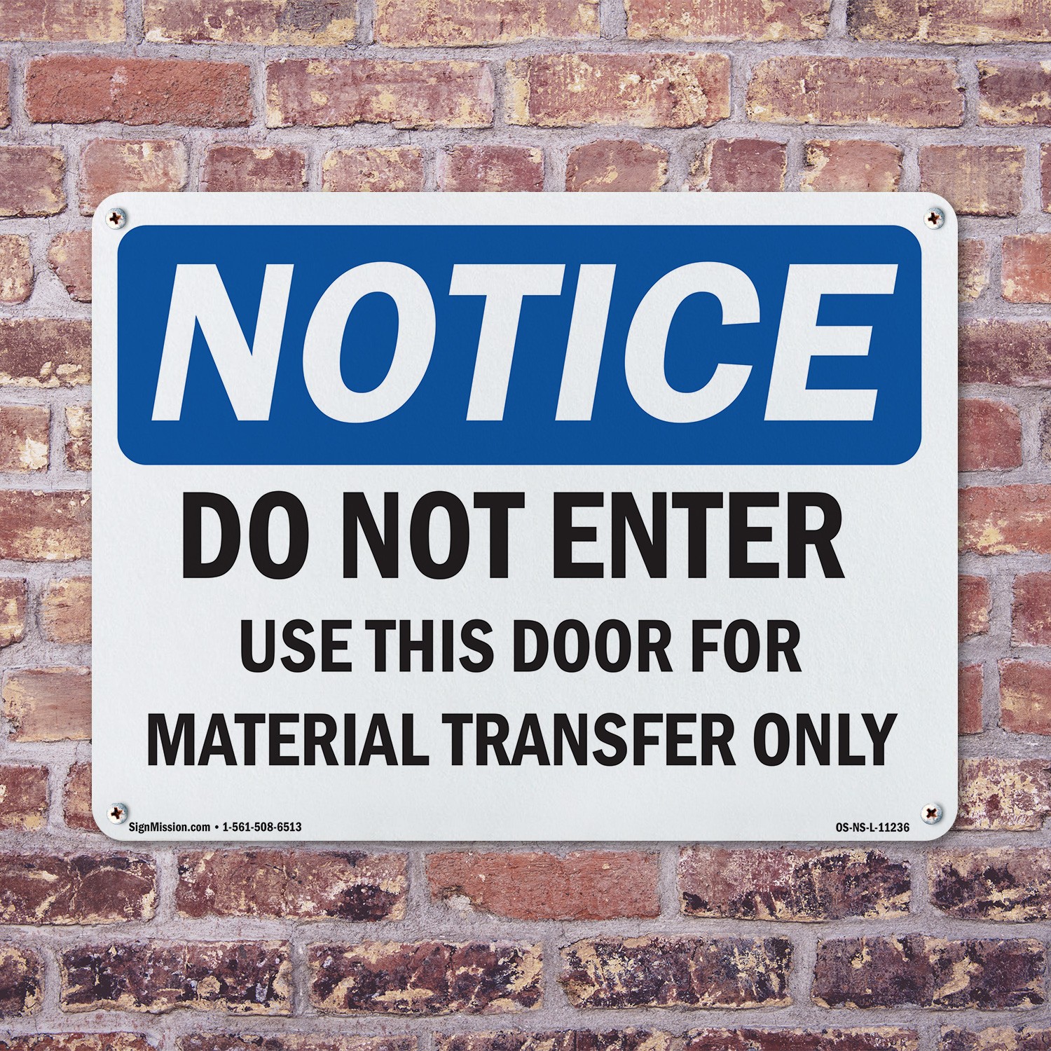 Do Not Enter Use This Door For Material OSHA Notice Sign Or Decal – 5 or 10 Pack