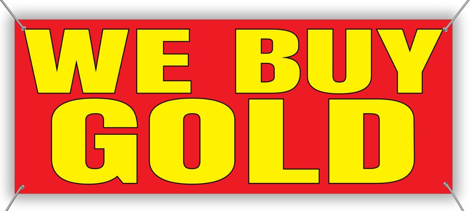 We Buy Gold Banner Sign, Bold Gold Buyer Banner, 48″ x 20″
