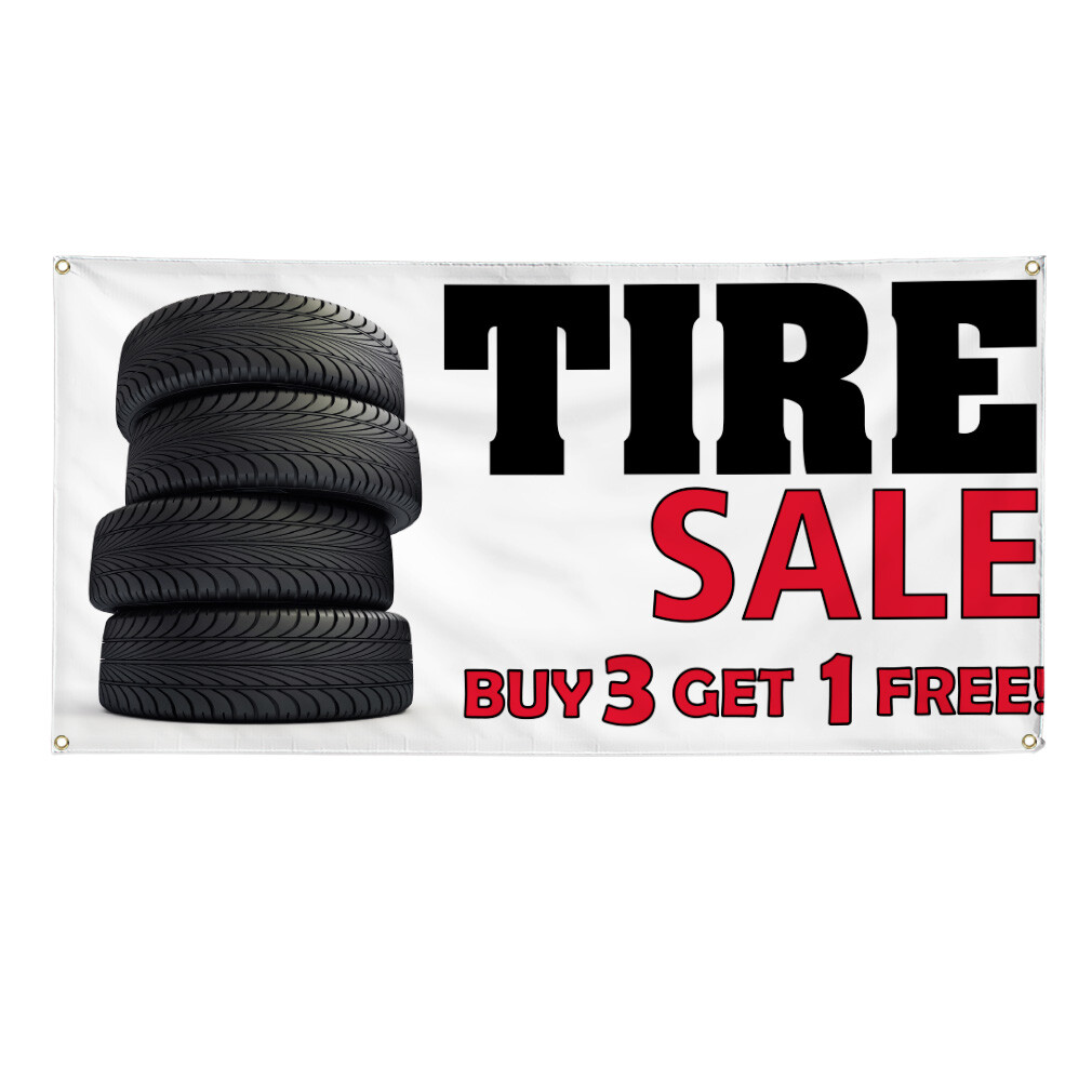 Vinyl Banner Multiple Sizes Tire Sale Buy 3 Get 1 Free! Automotive Outdoor