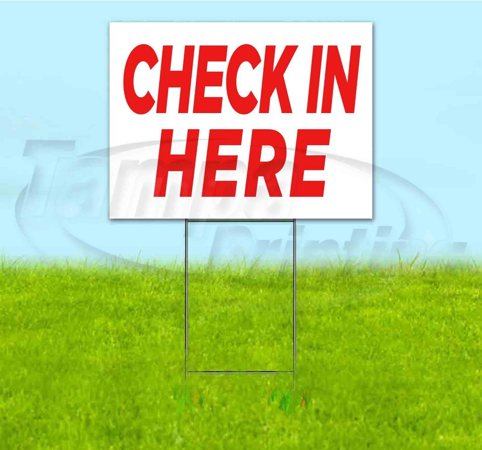 CHECK IN HERE 18×24 Yard Sign WITH STAKE Corrugated Bandit USA BUSINESS