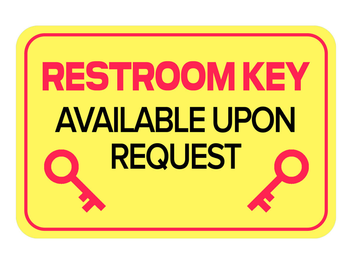 Classic Framed Plus Restroom Key Available Upon Request Door or Wall Sign