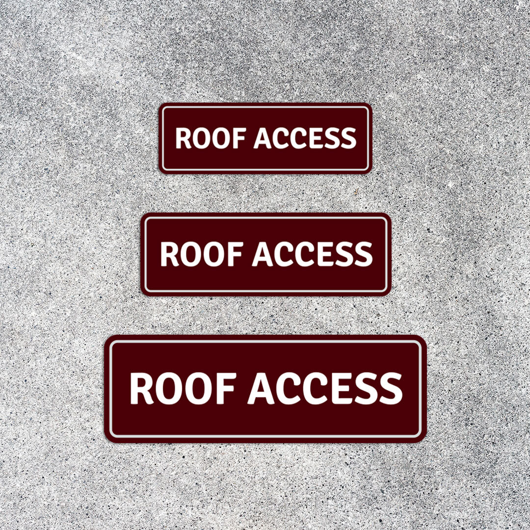 Standard Plus Roof Access Wall or Door Sign | Public Spaces Signage