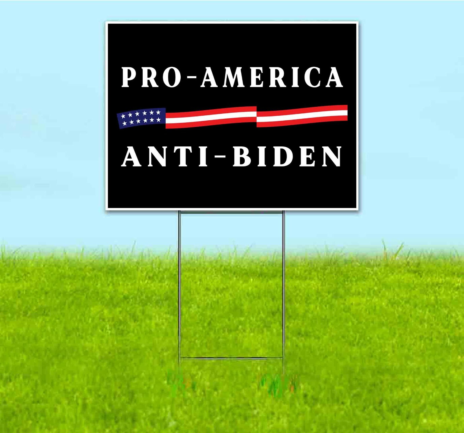 PRO AMERICA ANTI BIDEN 18×24 Yard Sign Corrugated Plastic Bandit TRUMP MAGA 2024