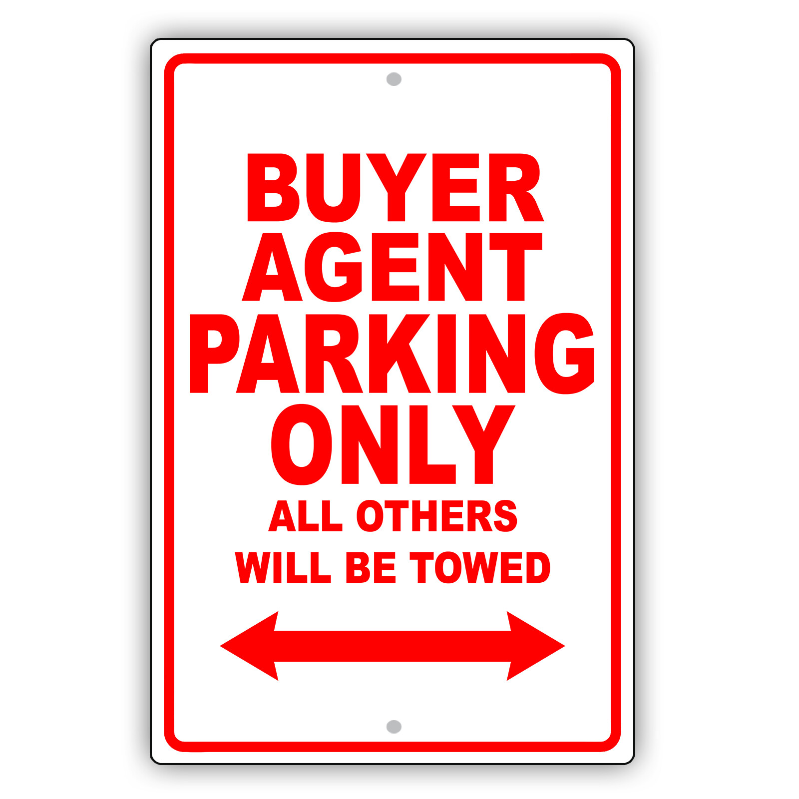 Buyer Agent Parking Only Gift Decor Wall Novelty Garage Aluminum Metal Sign