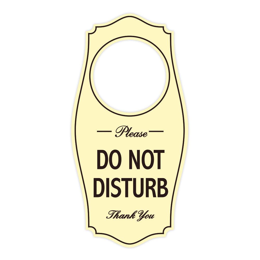 Please DO NOT DISTURB Door Hanger – Ivory / Dark Brown, 4″ x 8″