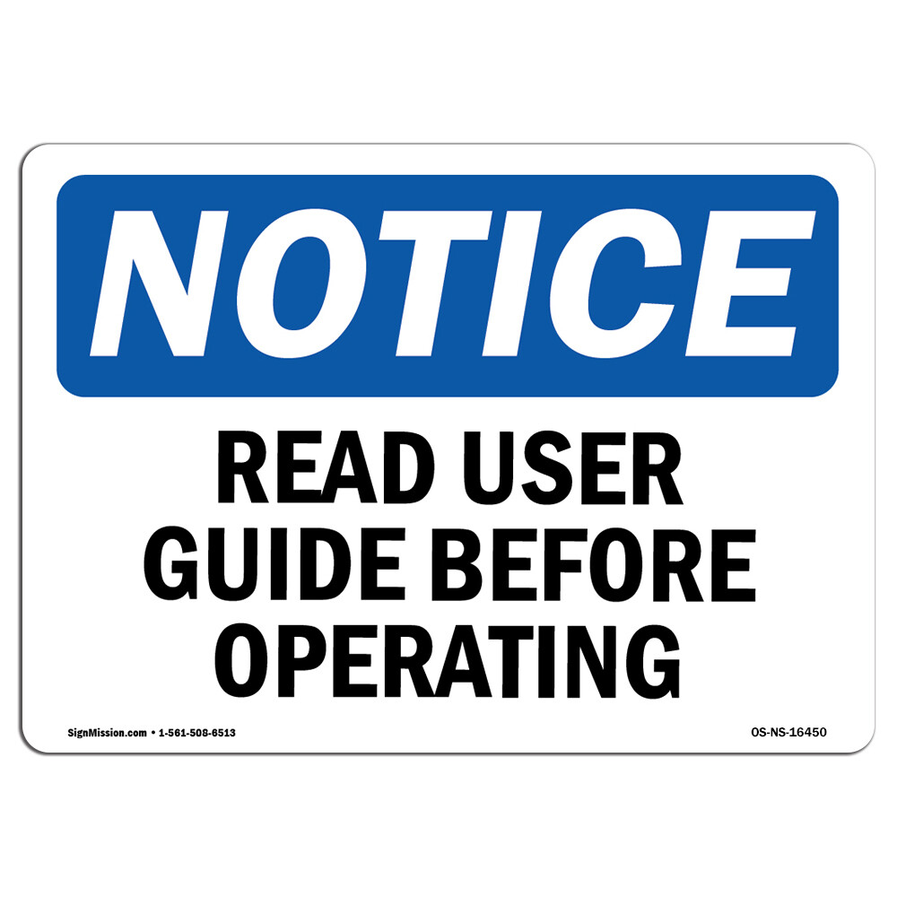 Read User Guide Before Operating OSHA Notice Sign Metal Plastic Decal