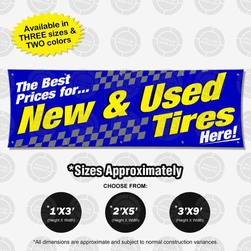 Best Prices New Used Tires Banner Vinyl Display Various Bright Color Sign Poster