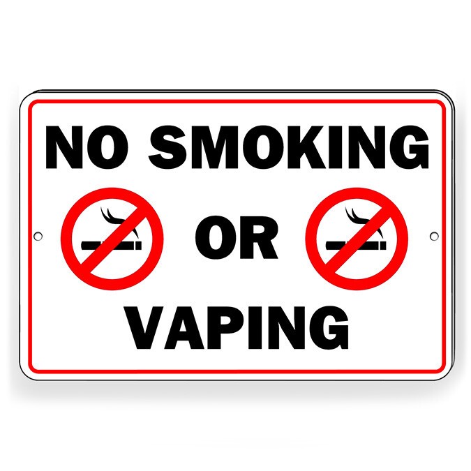 No Smoking Or Vaping Metal Sign Or Decal 6 SIZES in this area warning SNS013