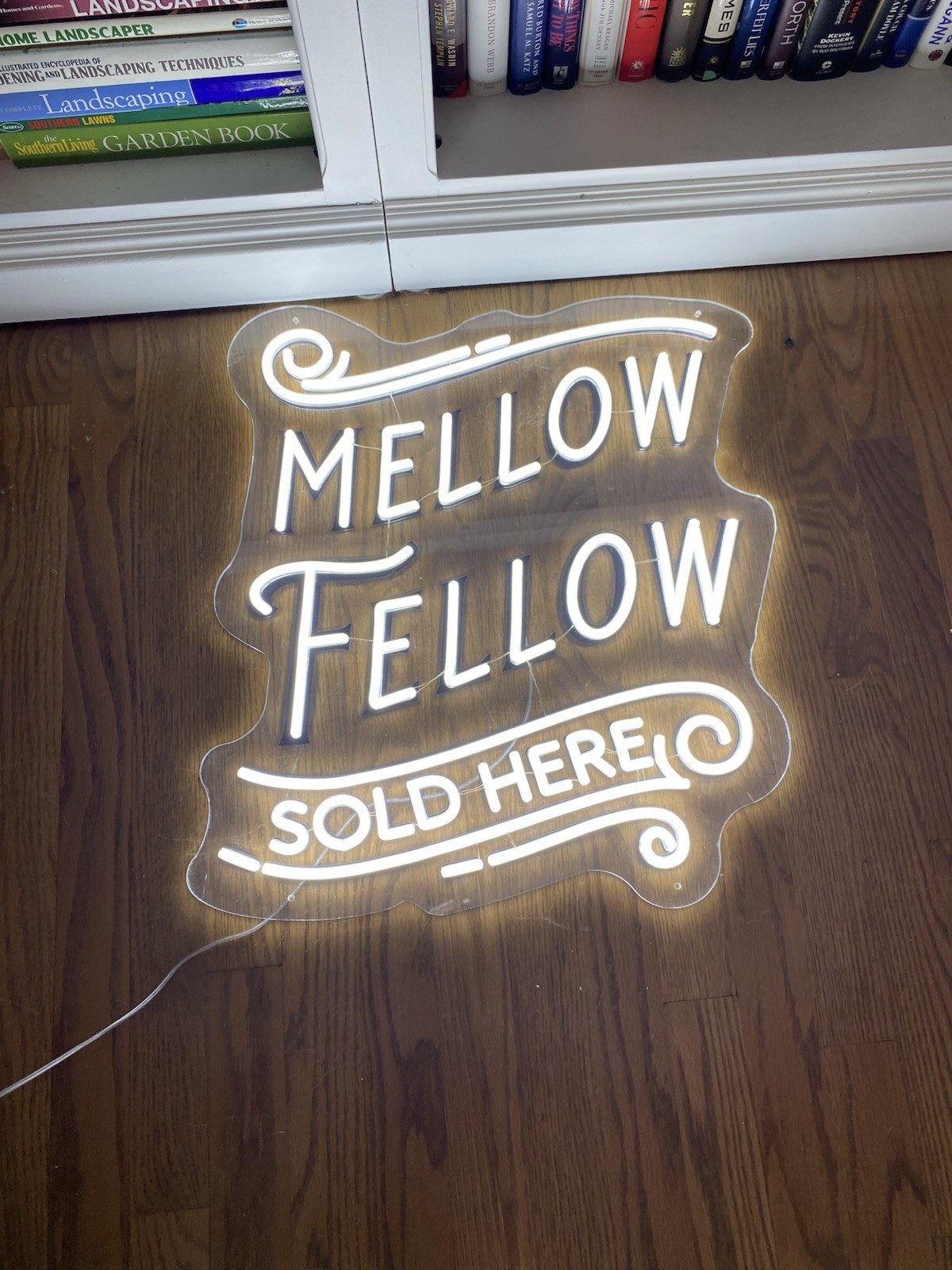 Mellow Fellow Sold Here LED Lighted Hanging Clear Acrylic Graphic Sign Neon