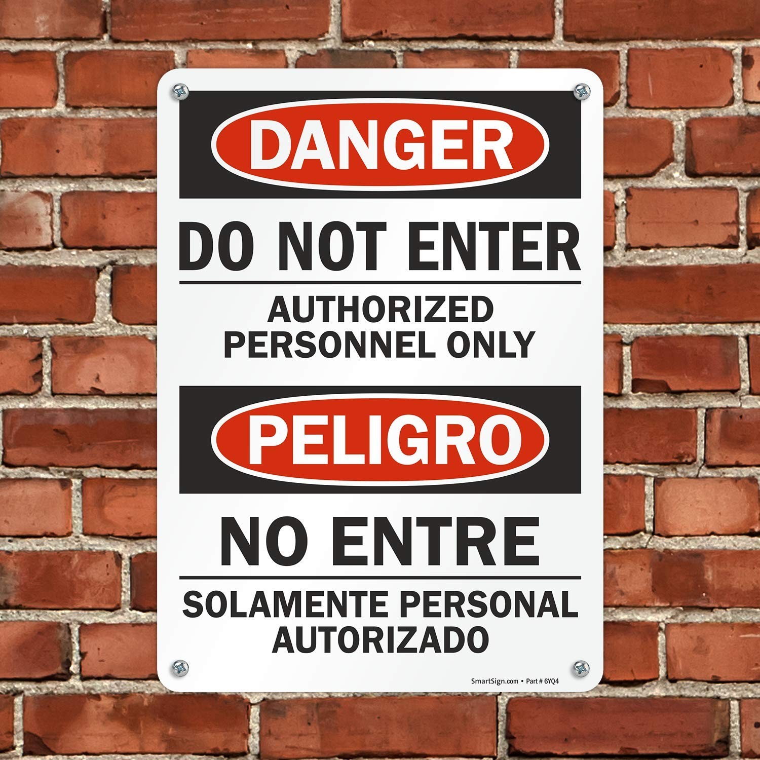 Danger Do Not Enter Authorized Personnel Only Bilingual Sign U91423NA