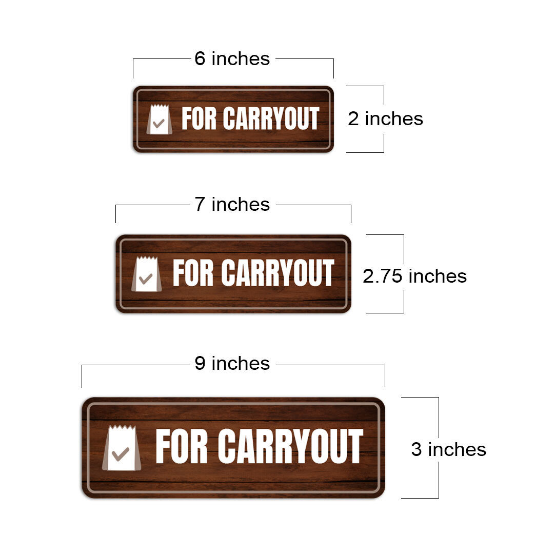 Standard Plus For Carryout Door or Wall Sign | Office Signage
