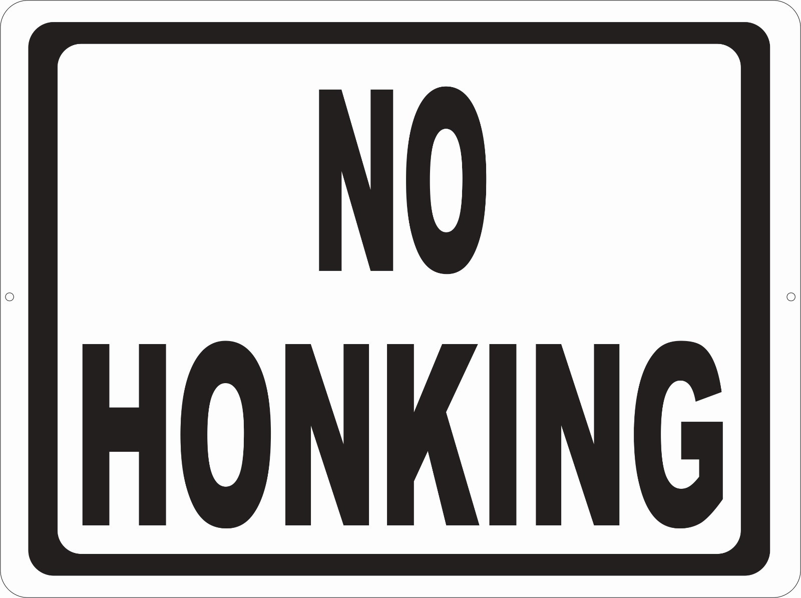  No Honking Sign. Size Options. Keep Noise Levels Down Neighborhood Business