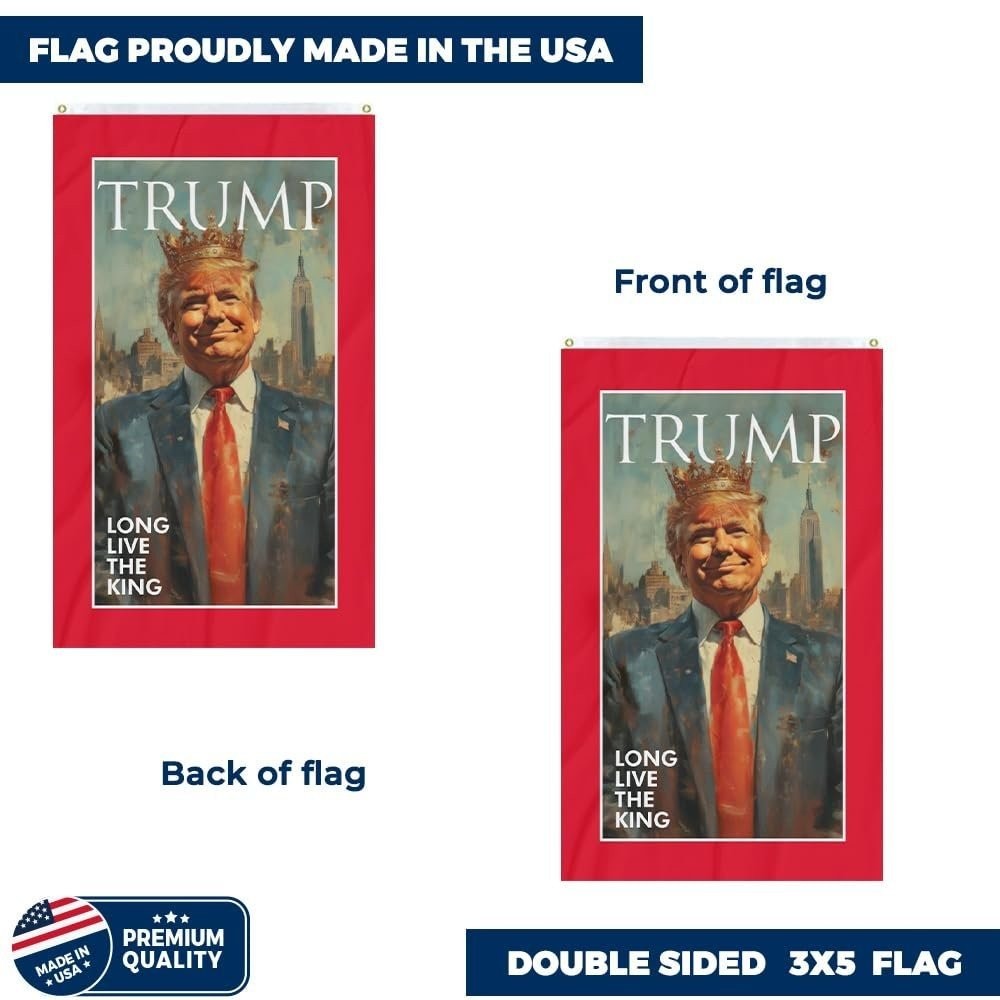 TRUMP “LONG LIVE THE KING” 3×5 Double-Sided Flag – Proudly Manufactured in…