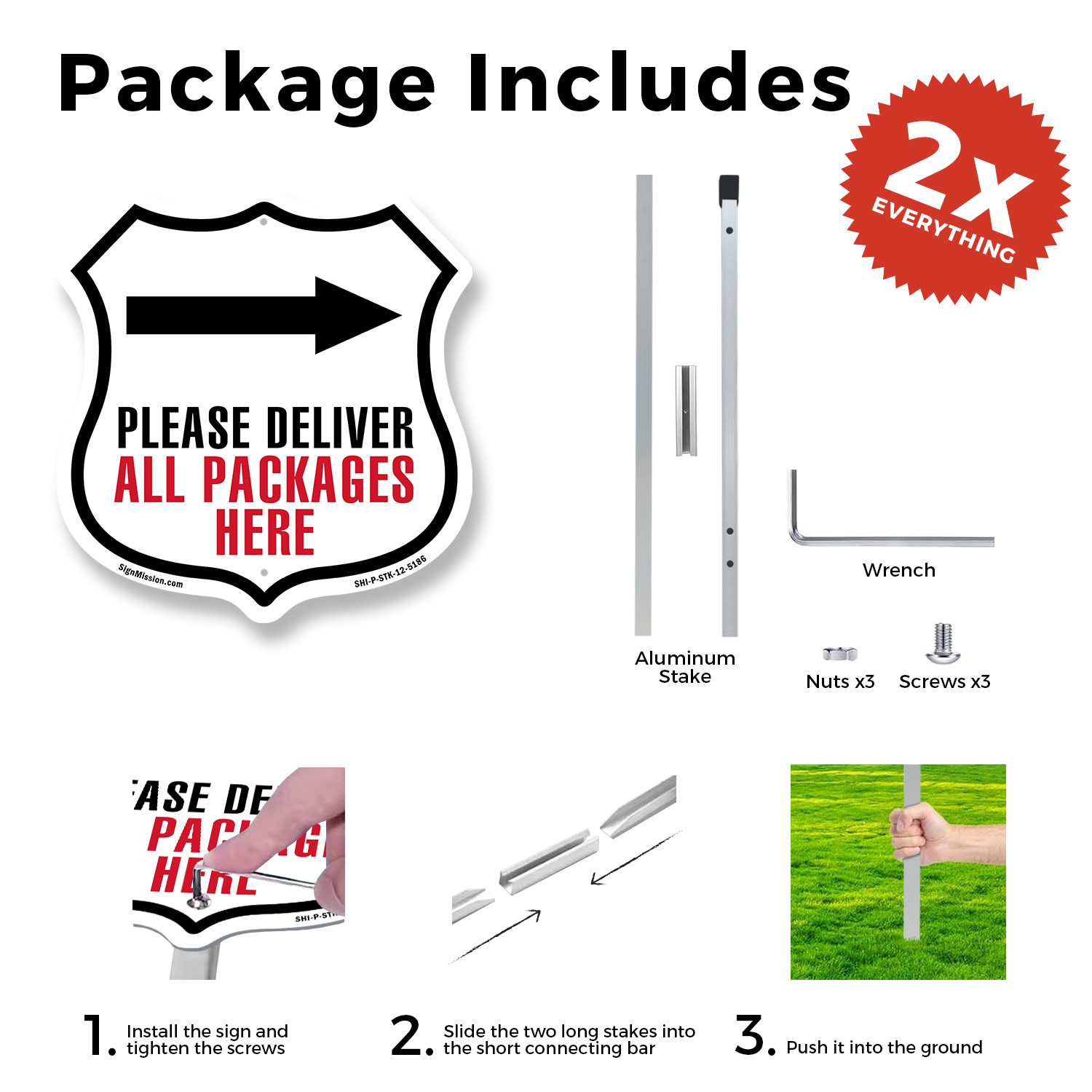 Please Deliver All Packages Here Right Shield Shaped Sign With Stake