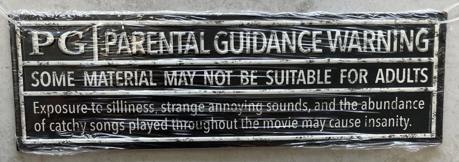 2 OPEN ROAD RATED G GENERAL AUDIENCE ALL AGES PG PARENTAL GUIDANCE METAL SIGNS