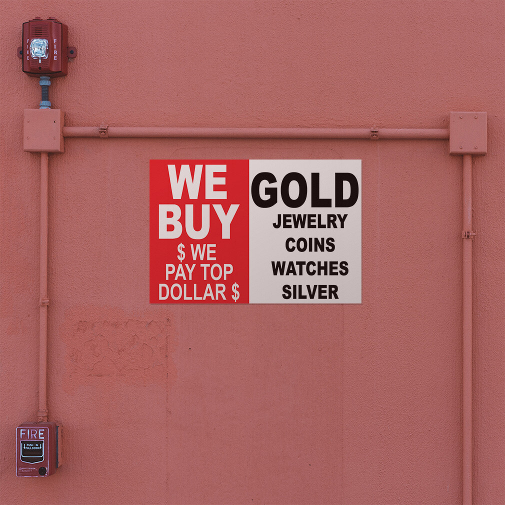 Decal Stickers We Buy We Pay Top Dollar Gold Jewelry Coins Watches Silver Vinyl