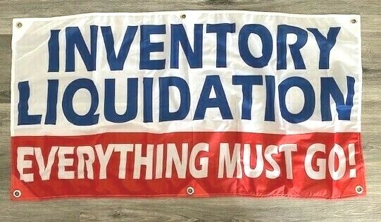 2×4 ft INVENTORY LIQUIDATION Banner Sign -Super Polyester Fabric-New Z23