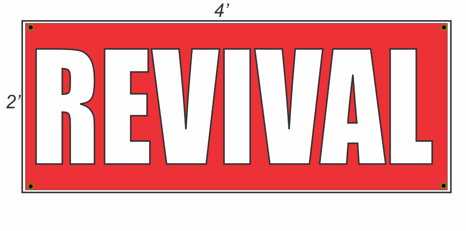 2×4 REVIVAL Red with White Copy Banner Sign NEW