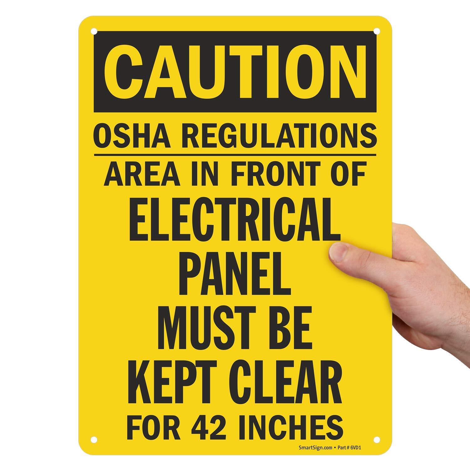 10×14 inch Caution Sign Electrical Panel Must Be Kept Clear for 42 Inches