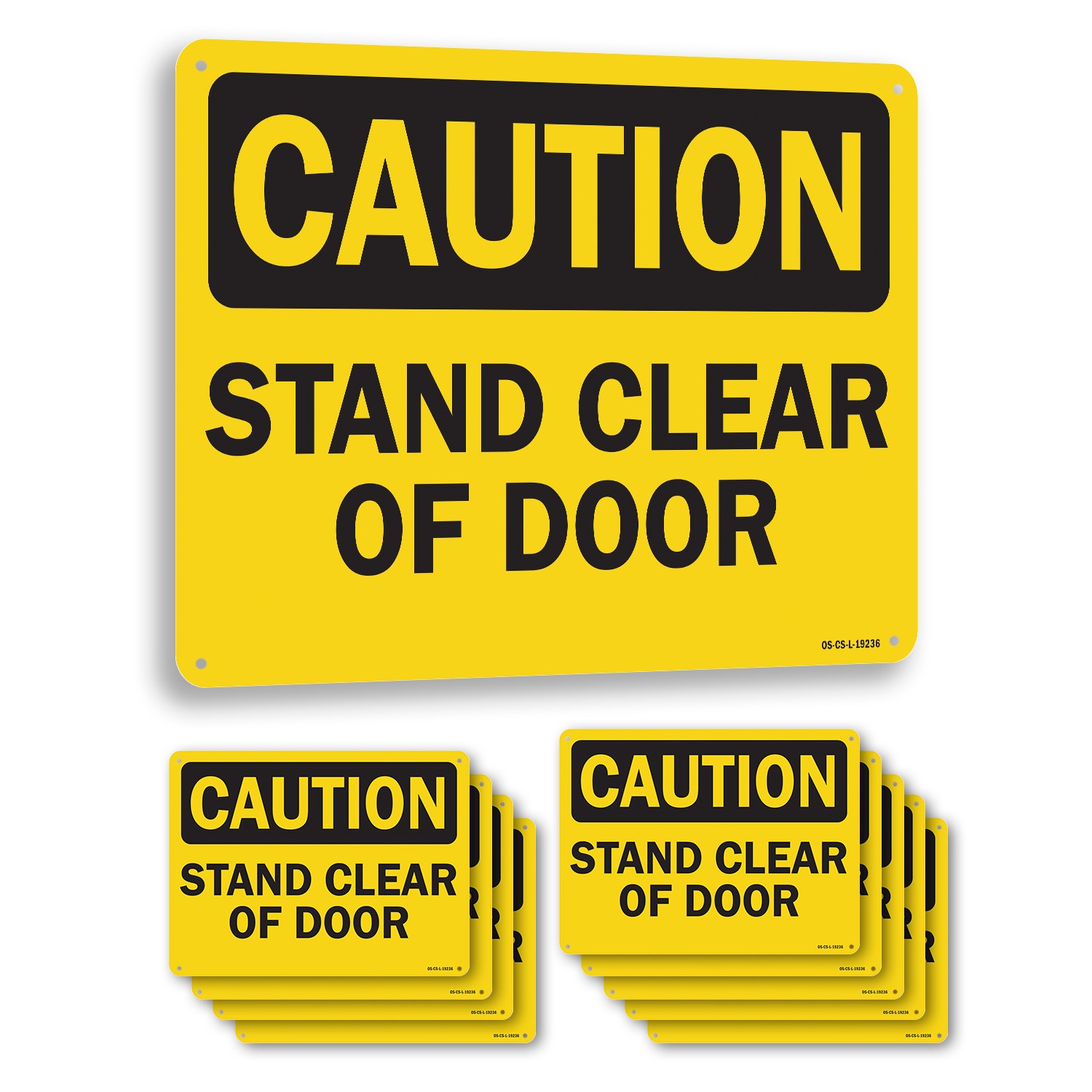Stand Clear Of Door OSHA Caution Sign Metal, Plastic, Or Decal – 5 or 10 Pack
