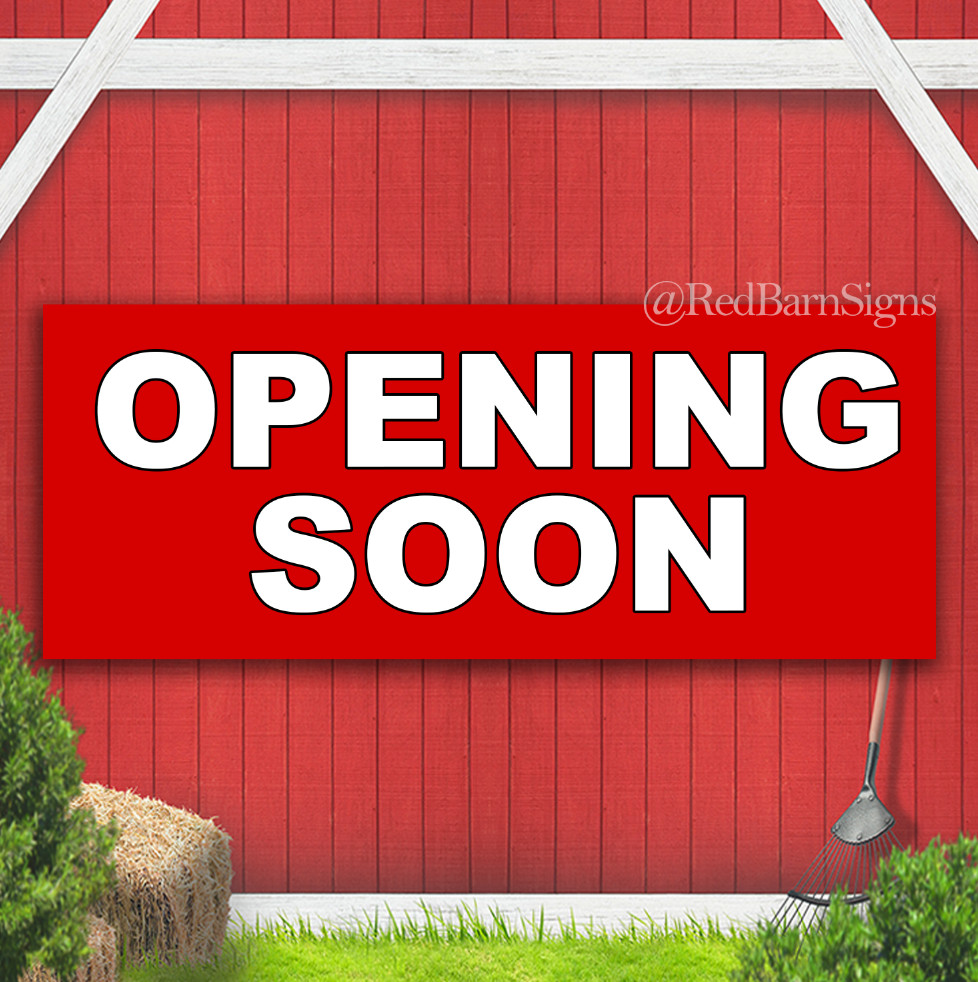 OPENING SOON Indoor Outdoor Banner Sign