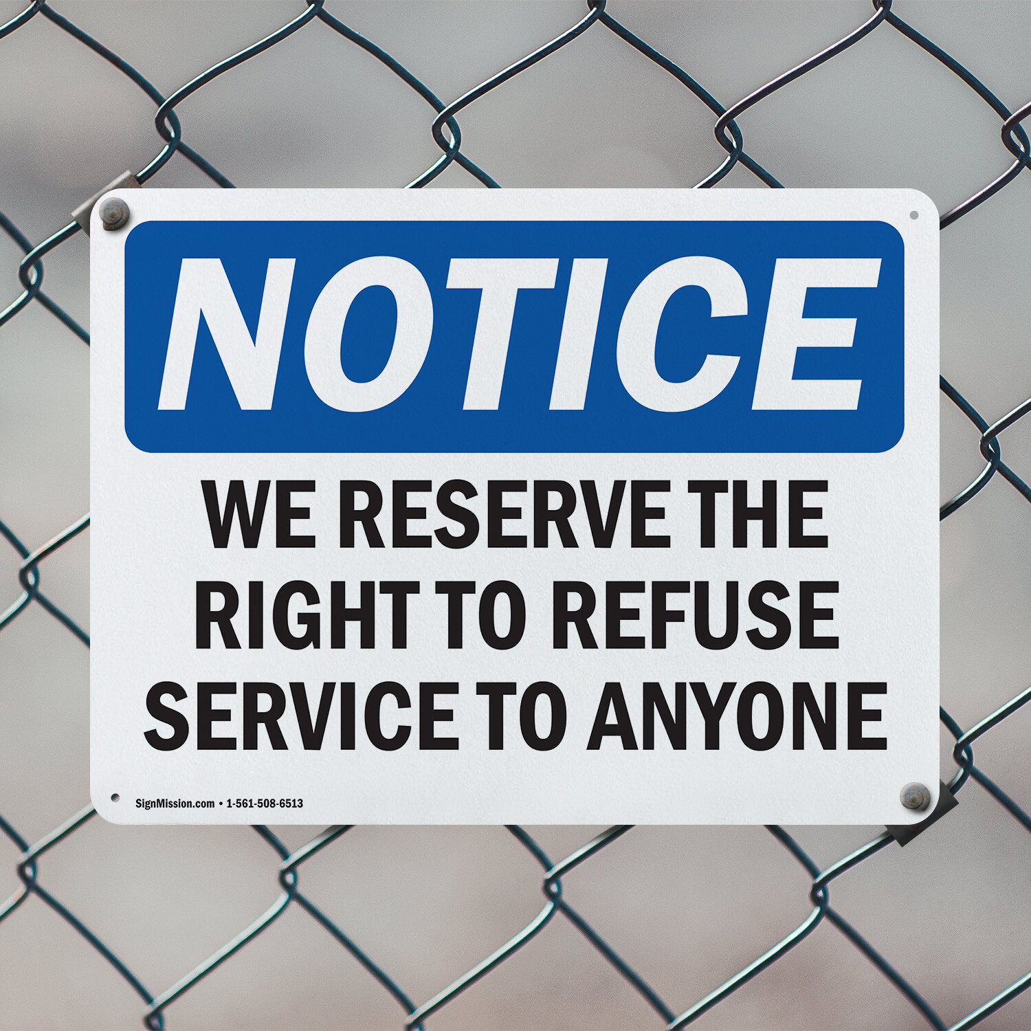 (2 Pack) We Reserve The Right To Refuse Service To Anyone OSHA Notice Sign Decal