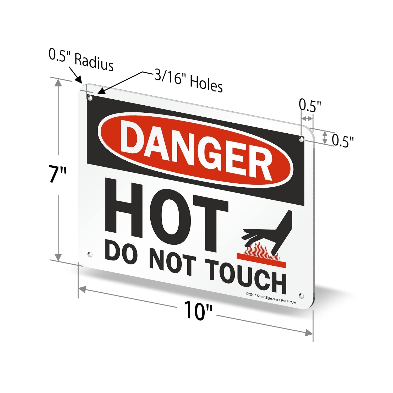 U91787NA Danger Hot Do Not Touch Sign 7×10 Inch Aluminum Black/Red
