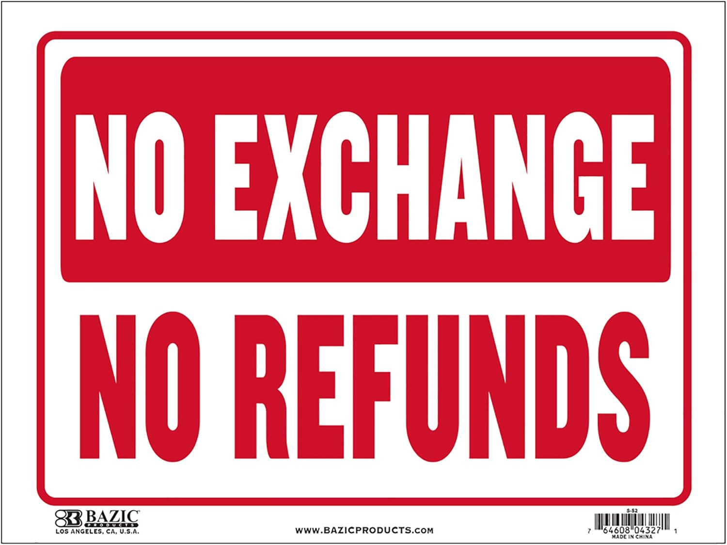 No Exchange No Refunds Sign 9″X12″, No Money Back Business Store Policy Retail S