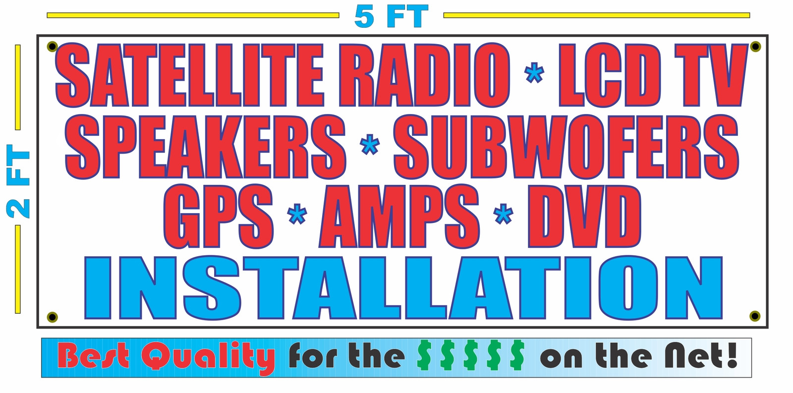 SATELLITE RADIO LCD TV SPEAKER SUB GPS DVD AMPS INSTALLATION Banner Sign