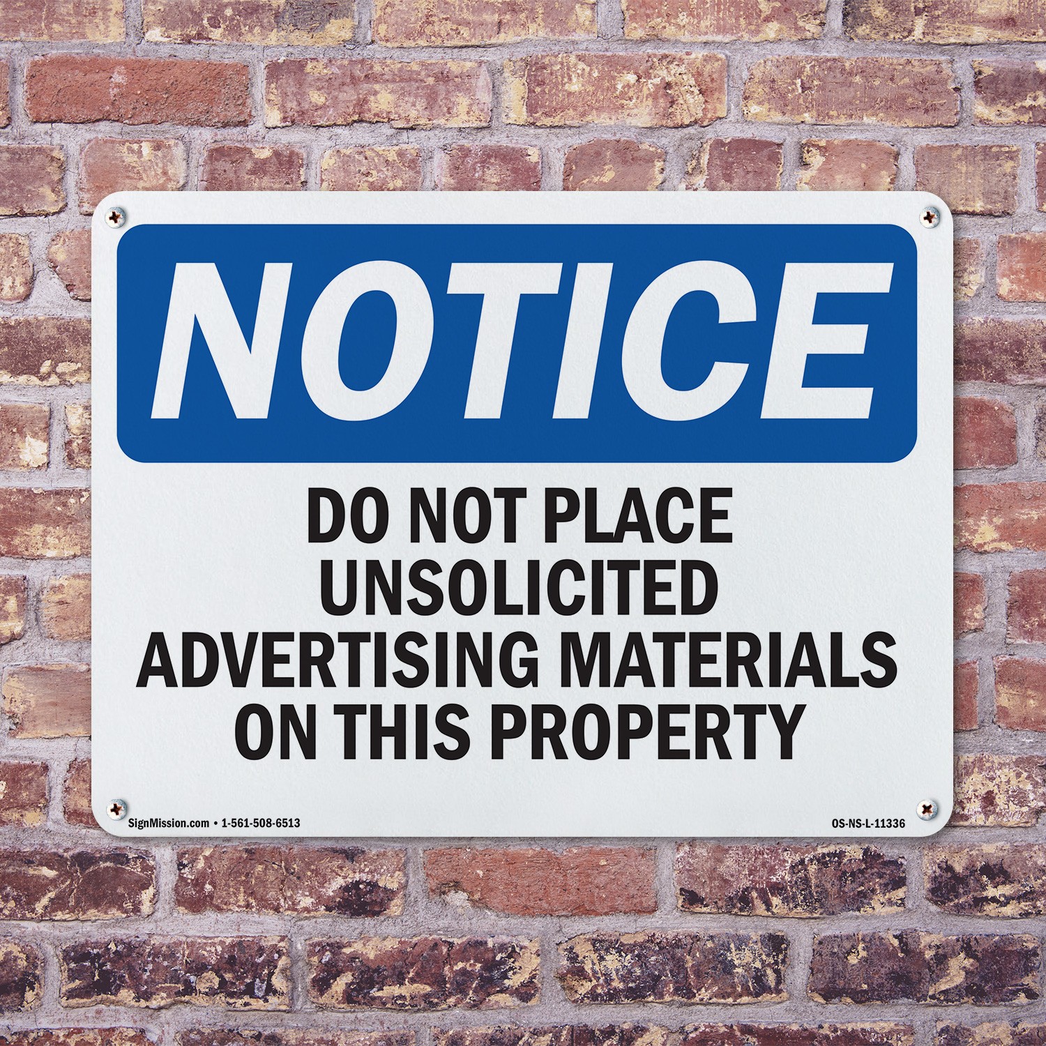 Do Not Place Unsolicited Advertising Materials OSHA Notice Sign – 5 or 10 Pack