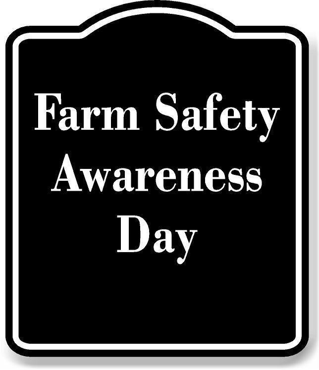 Farm Safety Awareness Day BLACK Aluminum Composite Sign