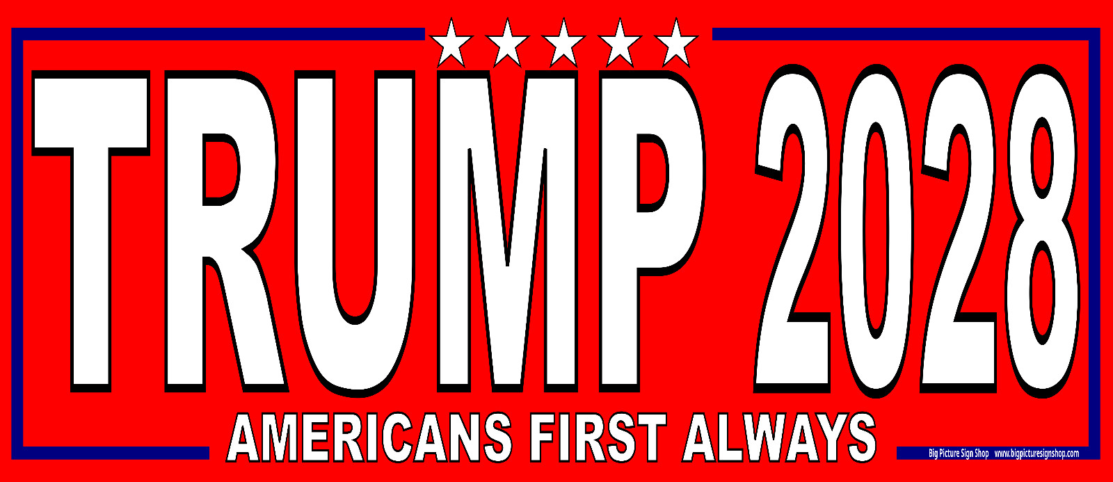TRUMP 2028 Americans First Always -HUGE Banners-3 Choices Rd Wh Blu-45 Sizes-USA