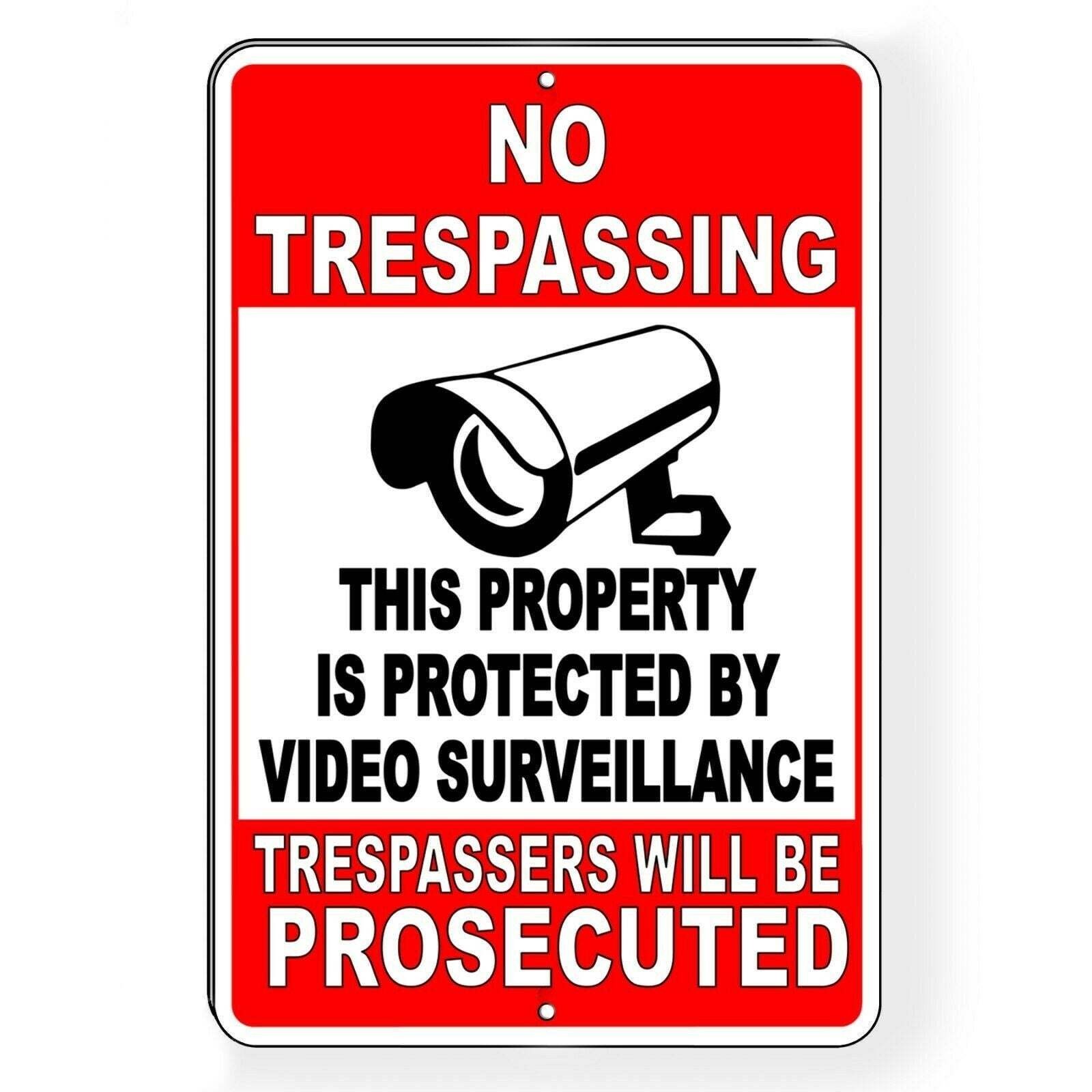 No Trespassing Property Protected By Video Surveillance Sign / Decal Alarm