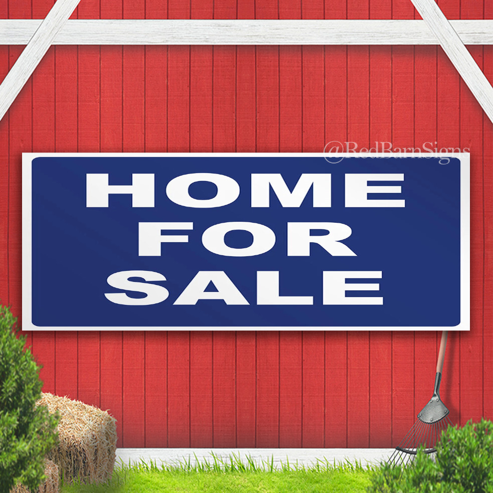 Home for Sale Indoor Outdoor Banner Sign with grommets