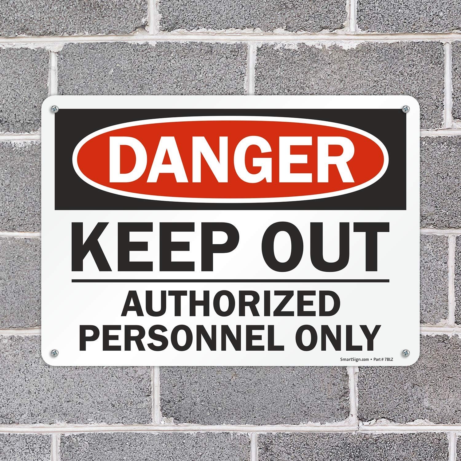 Danger Keep Out Authorized Personnel Only Sign 10×14 Inch Aluminum Notice