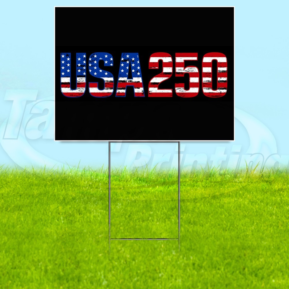 USA 250 18×24 Yard Sign Independence Plastic Corrugated WITH STAKE USA YS08132