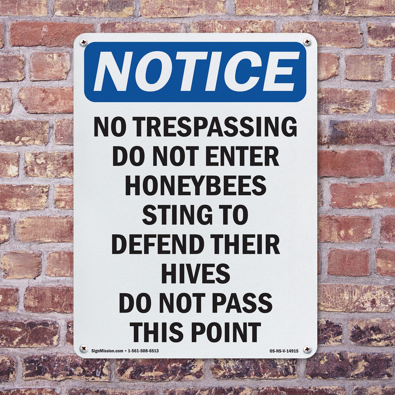 No Trespassing Do Not Enter Honeybees OSHA Notice Sign Or Decal – 5 or 10 Pack