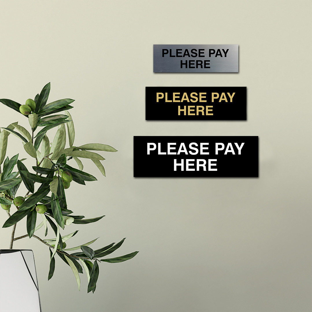 Basic Please Pay Here Sign