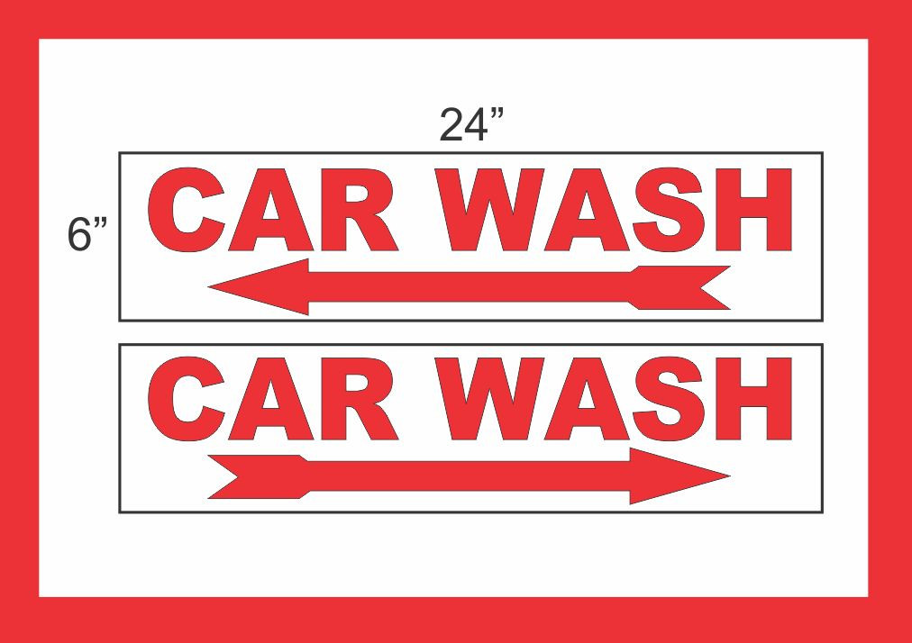 CAR WASH with Arrow 6″x24″ RIDER SIGNS Buy 1 Get 1 FREE 2 Sided Plastic