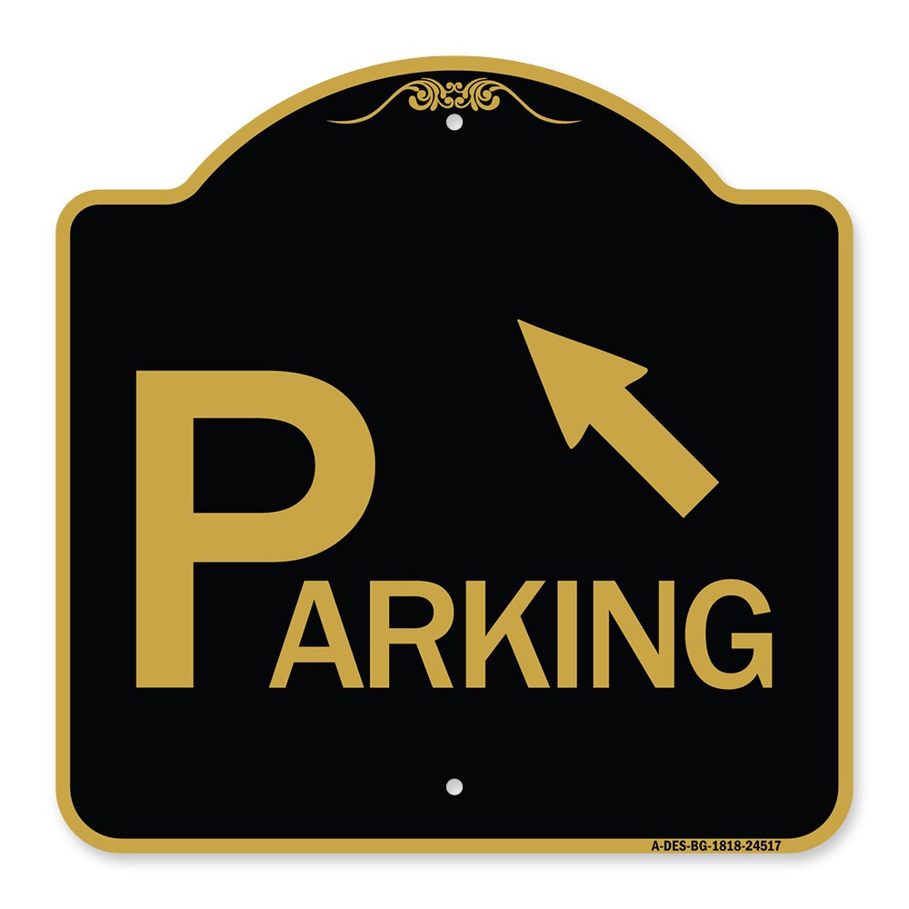 Designer Series – Parking with Arrow Pointing to Top Left Heavy Gauge Aluminum