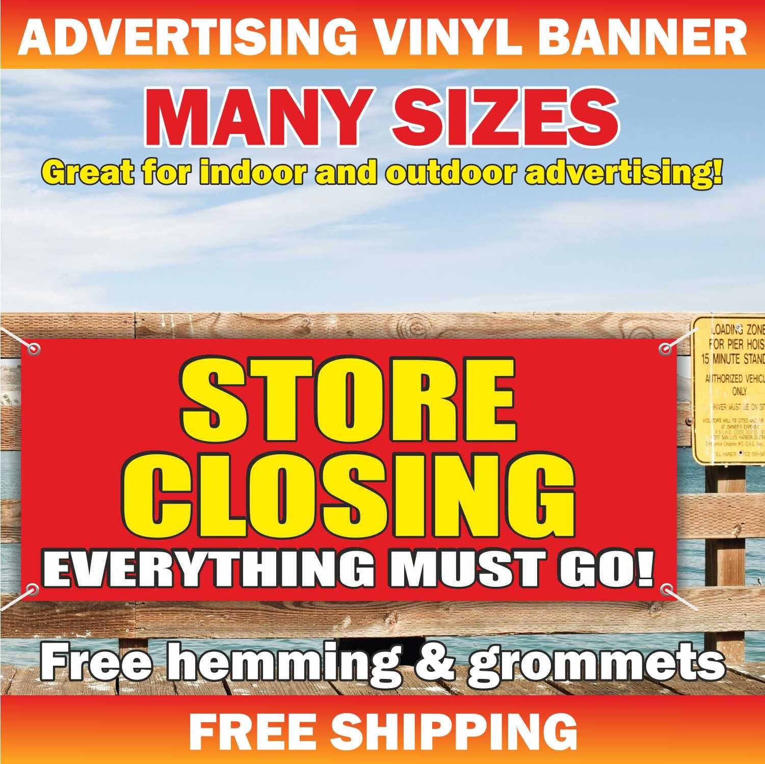 STORE CLOSING EVERYTHING MUST GO Advertising Banner Vinyl Sign Sale Discount