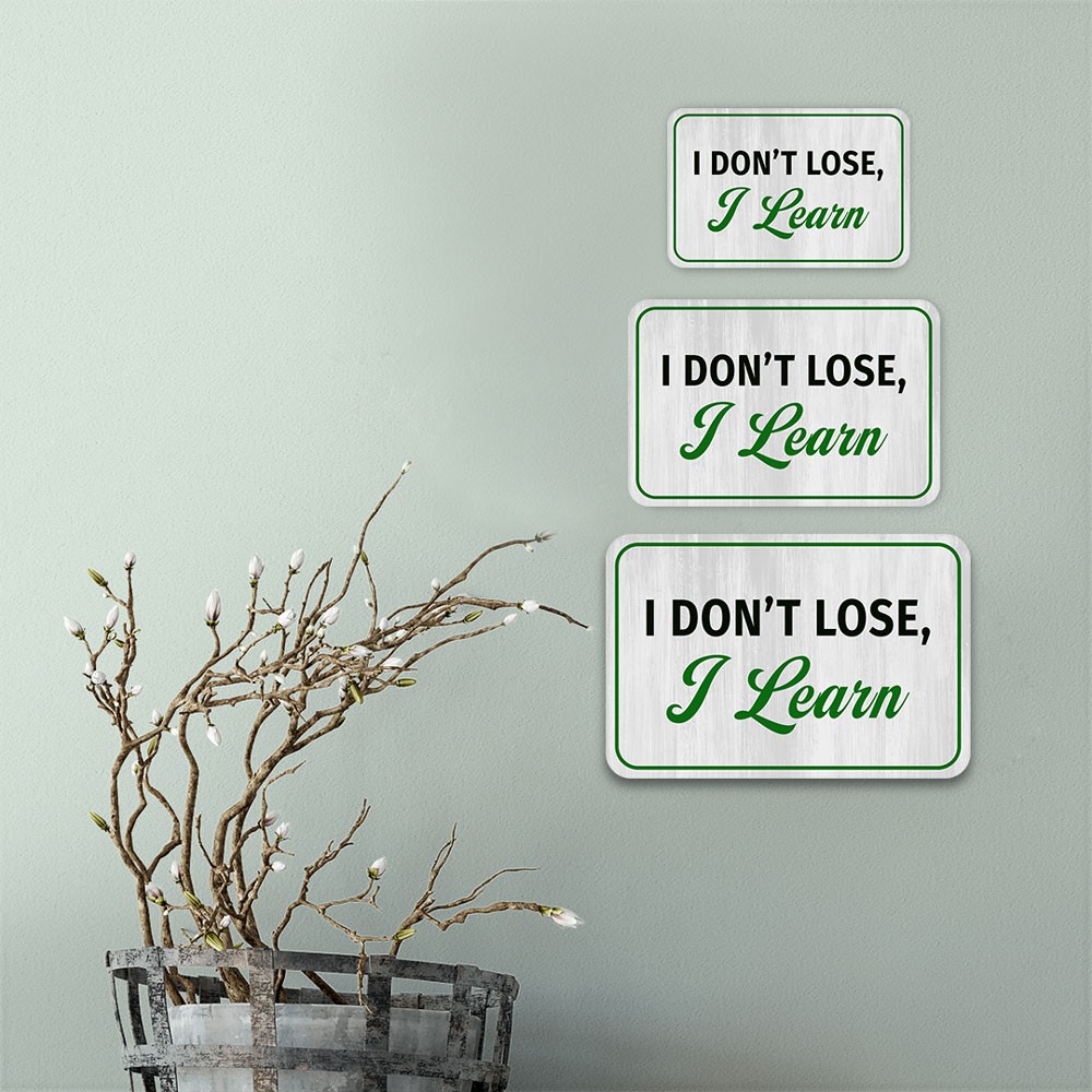 Classic Framed Plus I Don’t Lose, I Learn Door or Wall Sign | Funny Sporty Teen