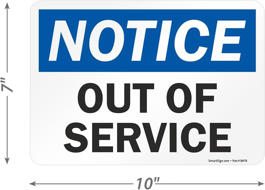 – U9-2382-Mg_7X10 “Notice – Out of Service” Sign | 7″ X 10″ Magnetic Black/Blue