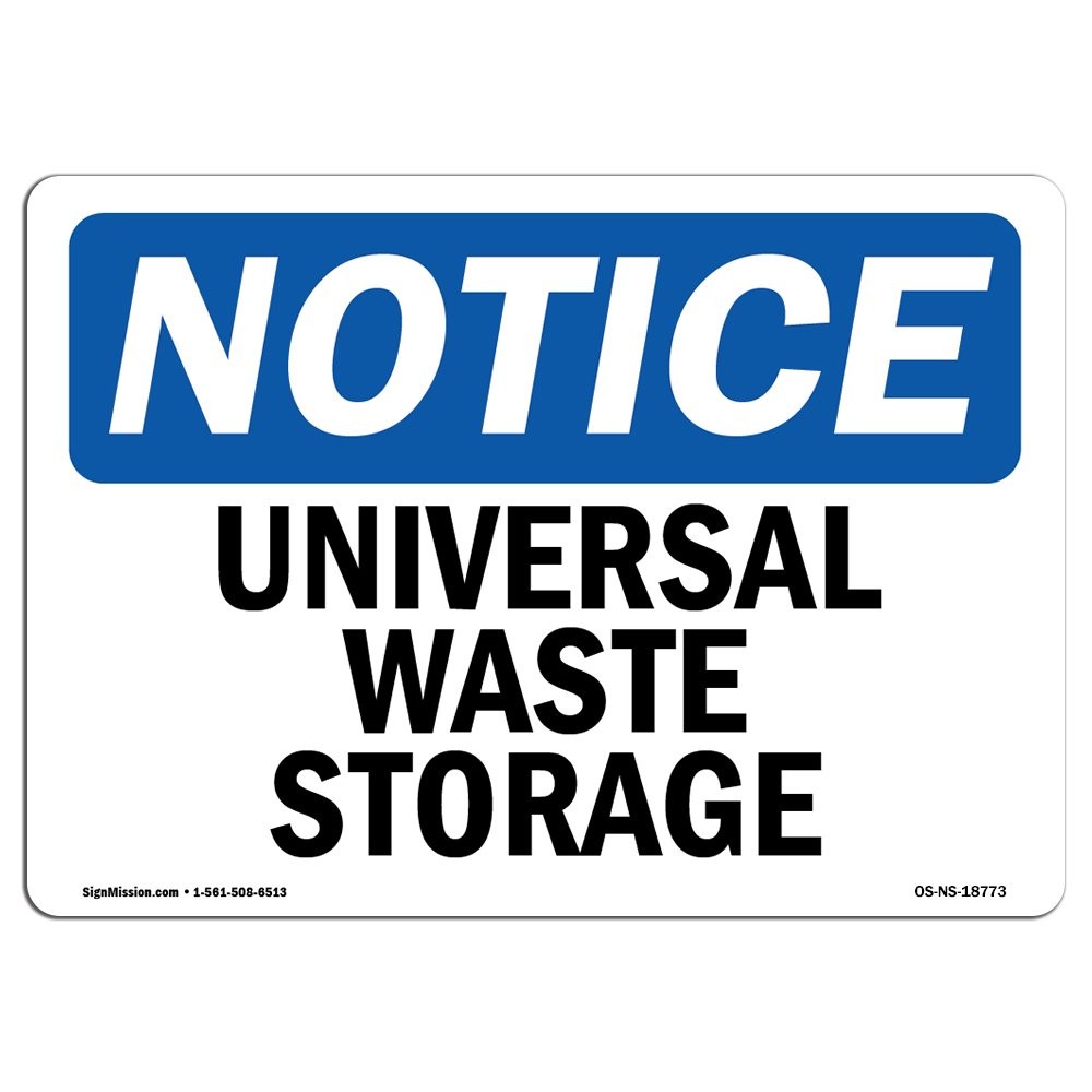 OSHA Notice Sign – Universal Waste Storage | Rigid Plastic Sign | Protect You…