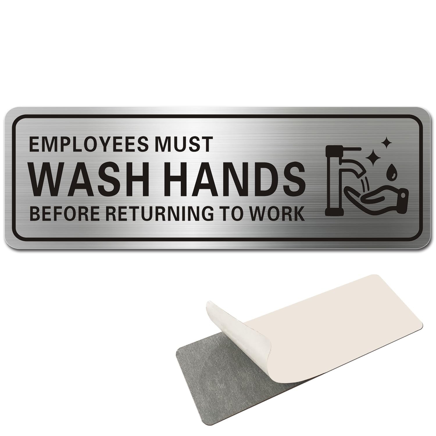 Metal Stainless Steel Employees Must Wash Hands Before Returning to Work Sign…
