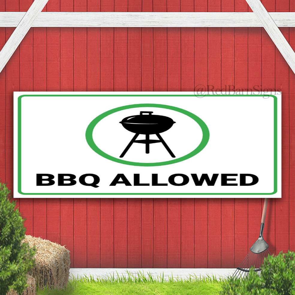 BBQ Allowed Indoor Outdoor Banner Sign with grommets