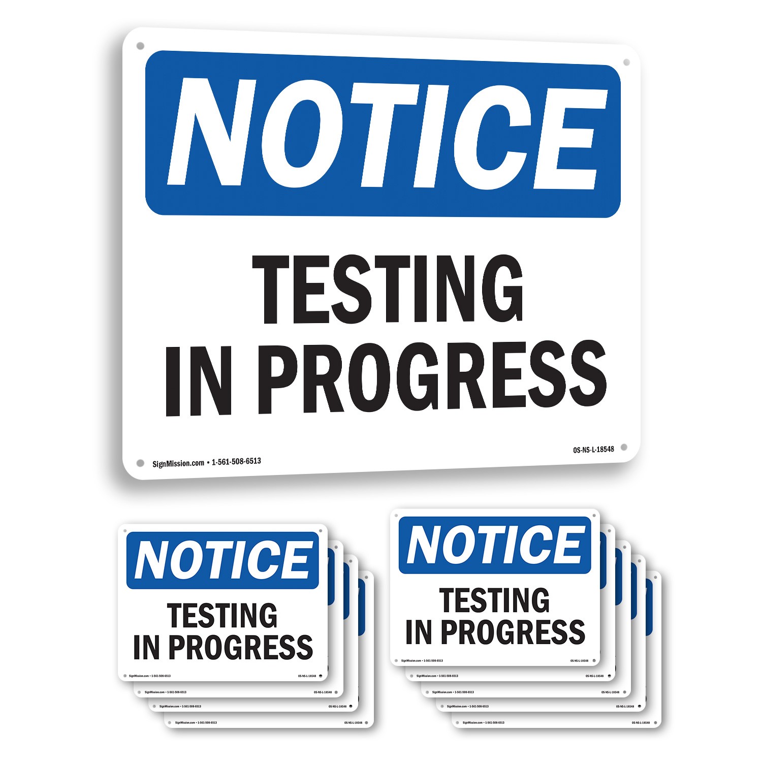 Testing In Progress OSHA Notice Sign Metal, Plastic, Or Decal – 5 or 10 Pack